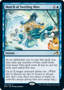 March of Swirling Mist
 As an additional cost to cast this spell, you may exile any number of blue cards from your hand. This spell costs {2} less to cast for each card exiled this way.
Up to X target creatures phase out. (While they're phased out, they're treated as though they don't exist. Each one phases in before its controller untaps during their next untap step.)